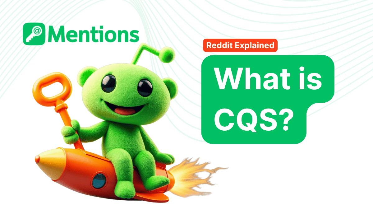 What is CQS? Contributor Quality Score Made Simple (Reddit)